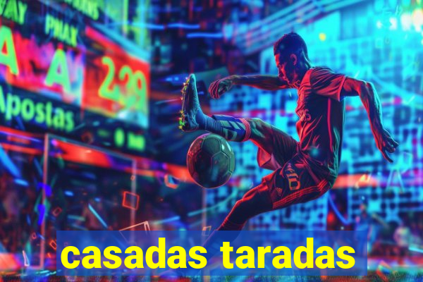 casadas taradas